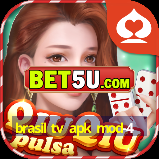 brasil tv apk mod